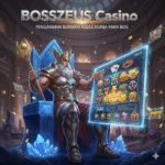 BOSSZEUS Casino – Pengalaman Bermain Kelas Dunia